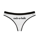 Cock-A-Holic | Women's Thongs