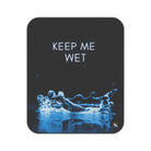 Keep Me Wet Sex Gifts