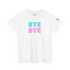 Bye Bye T-Shirt