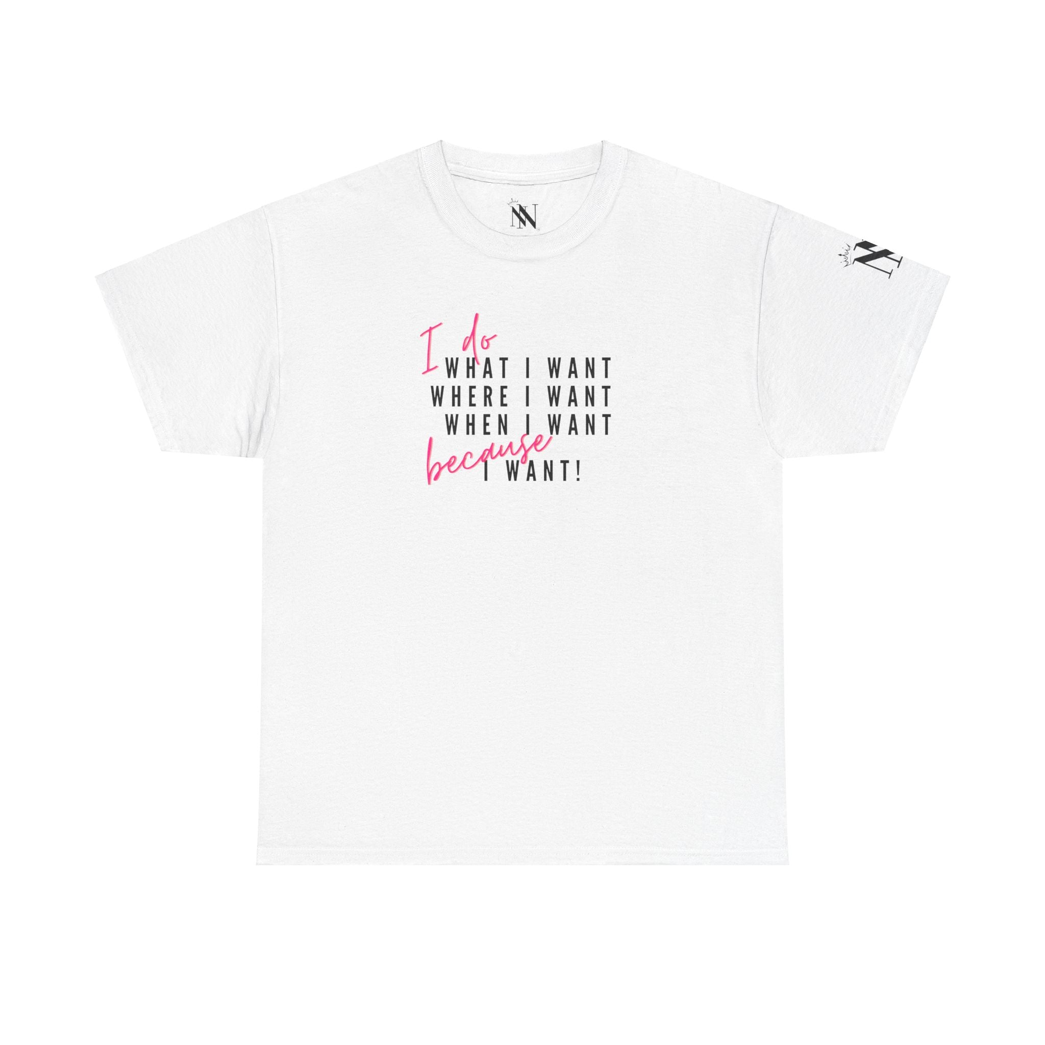 What I Want! Cum Tee