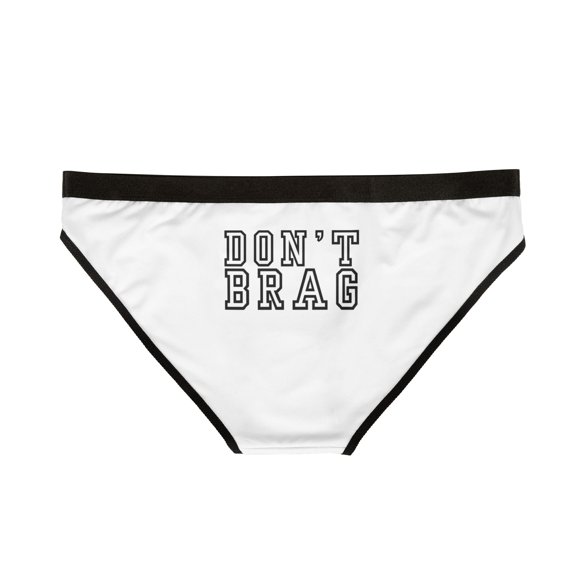 Don't Brag Women's Briefs