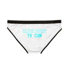 Click Here To Cum | Briefs for Women