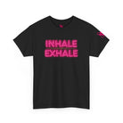 Inhale Exhale T-Shirt