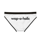 Wap-A-Holic | Briefs for Women