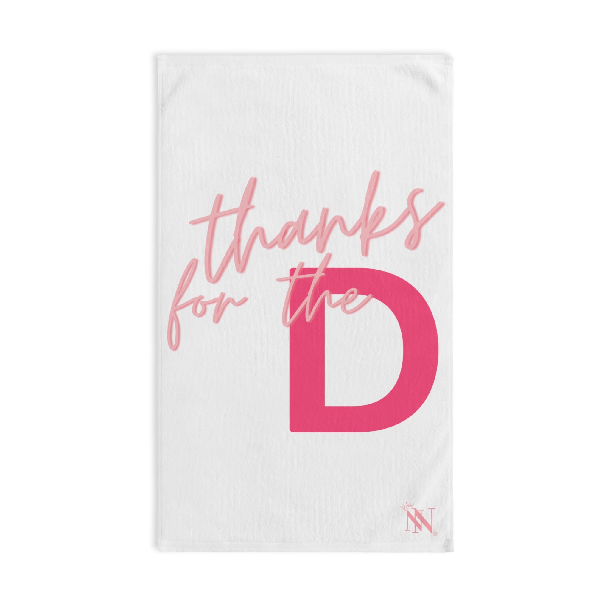 thanks for the big d sex towel 