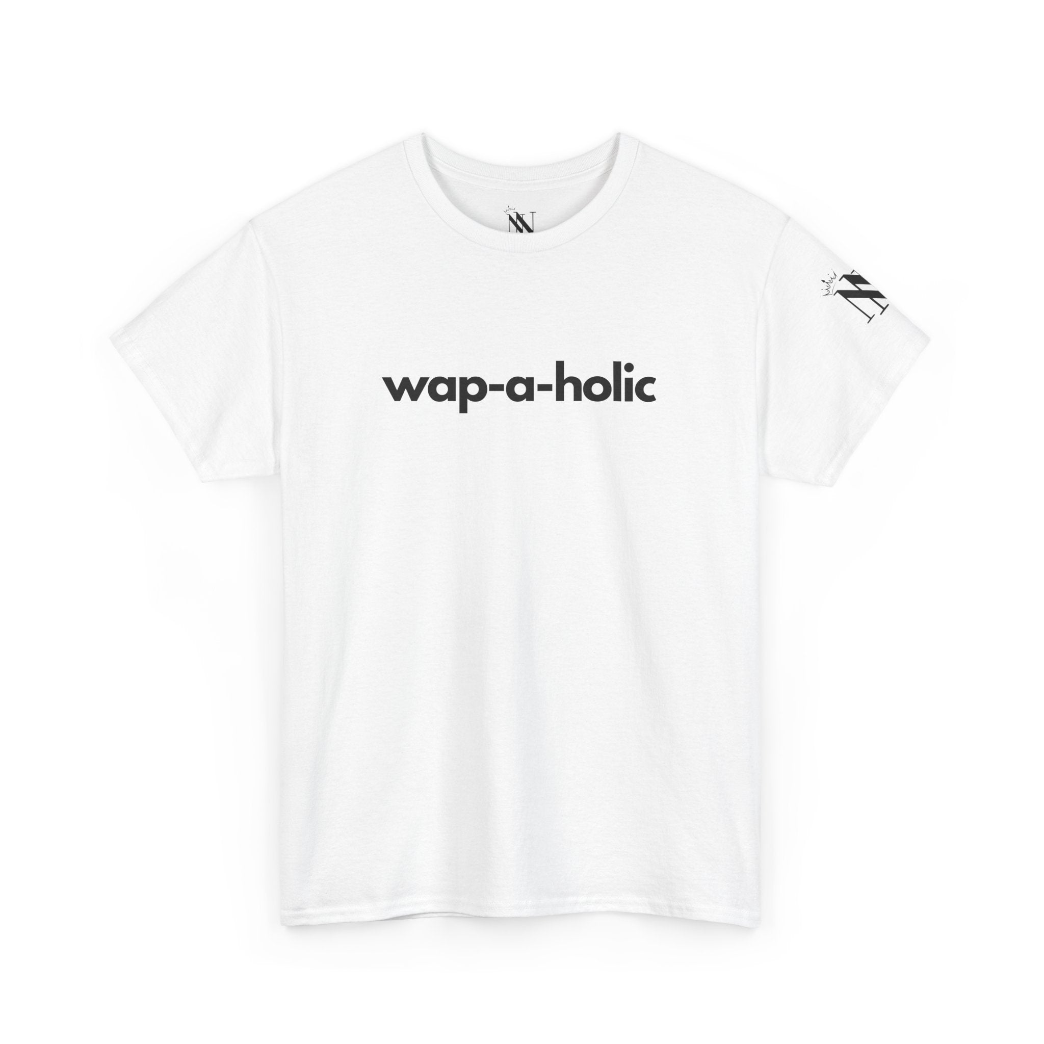 Wap-A-Holic Adult T-Shirt