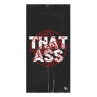 Trademark That Ass Naughty Sex Gifts