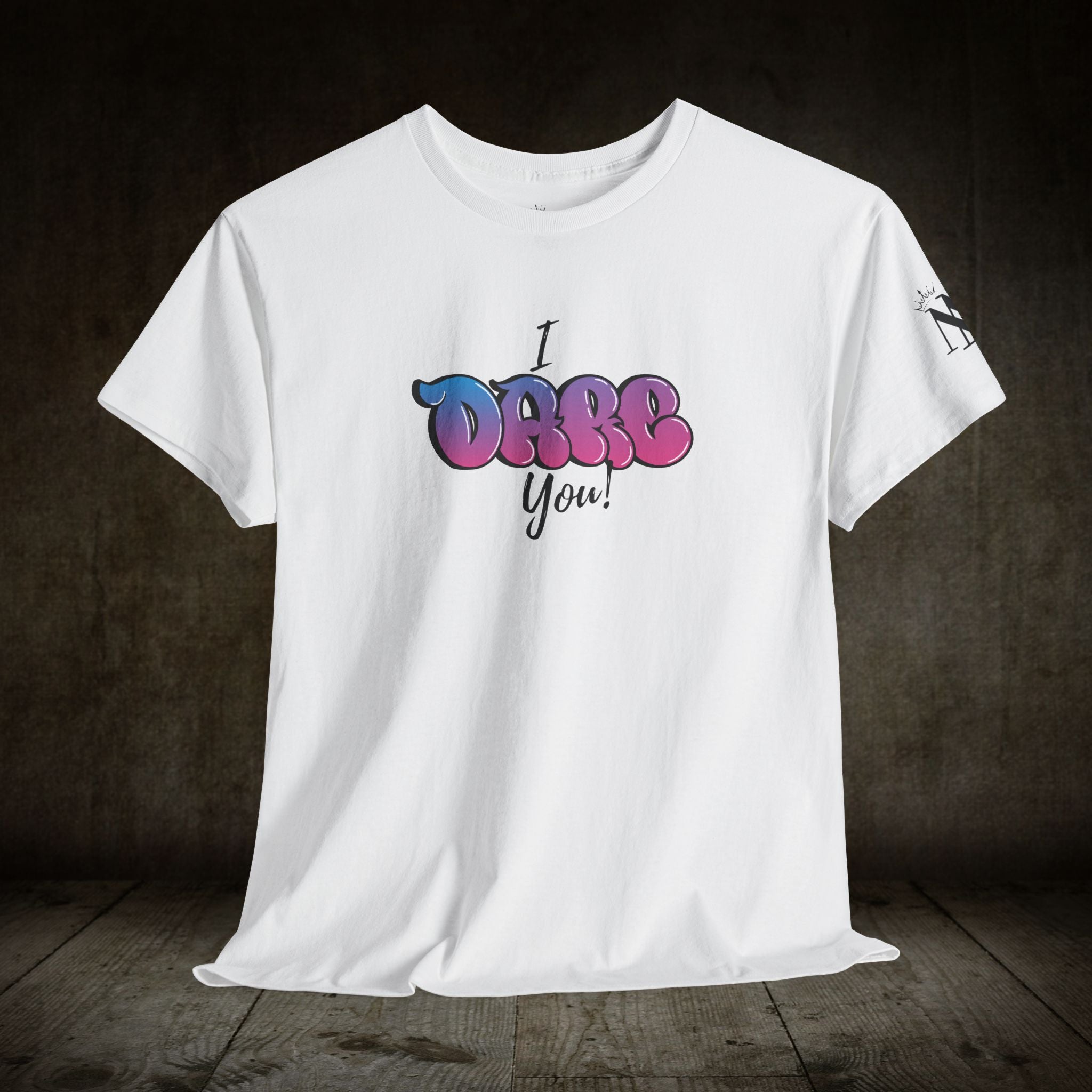 I Dare You! Cum Tee