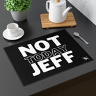 Not Today Jeff Naughty Sex Gift