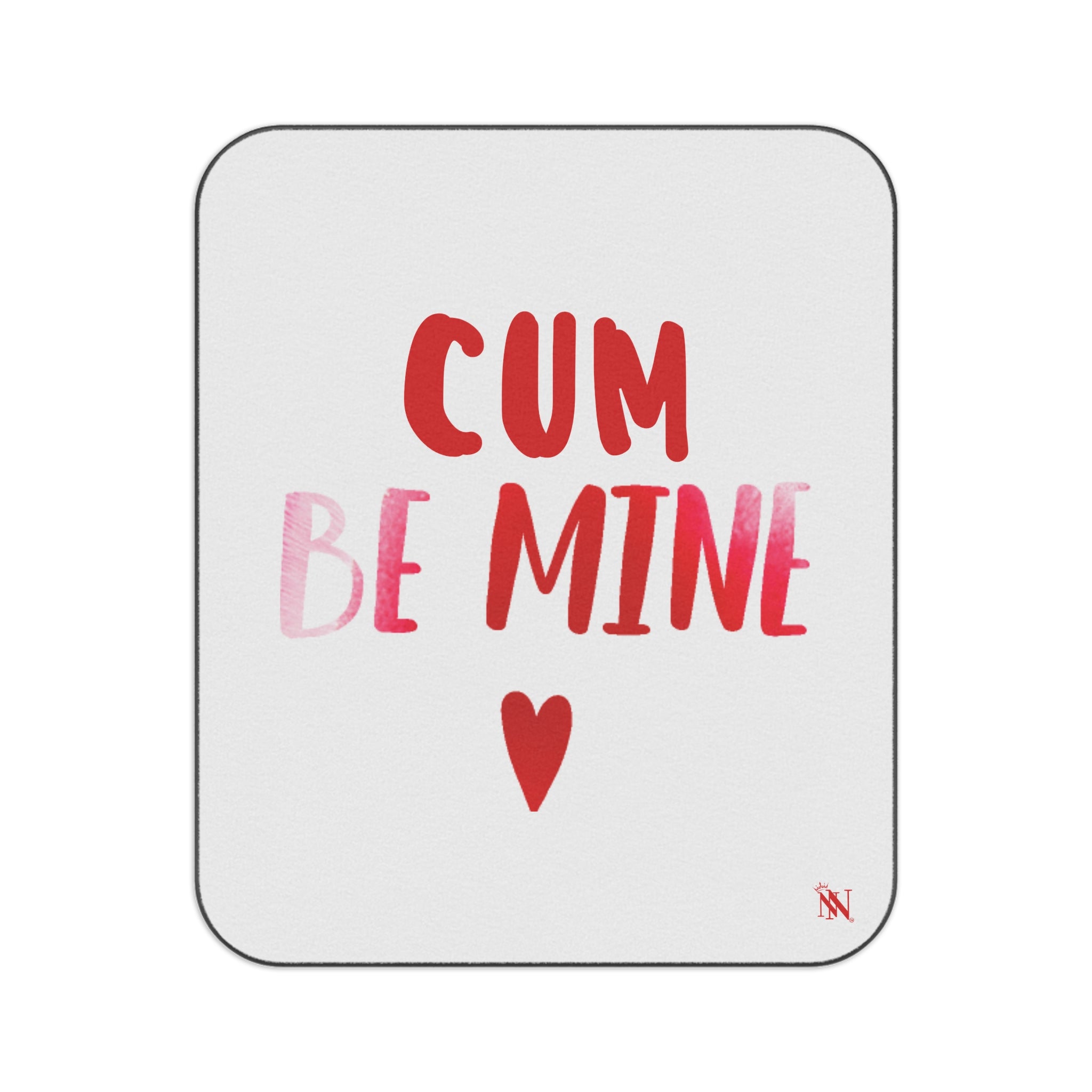 Cum Be Mine | Water Resistant Travel Sex Squirt Blanket