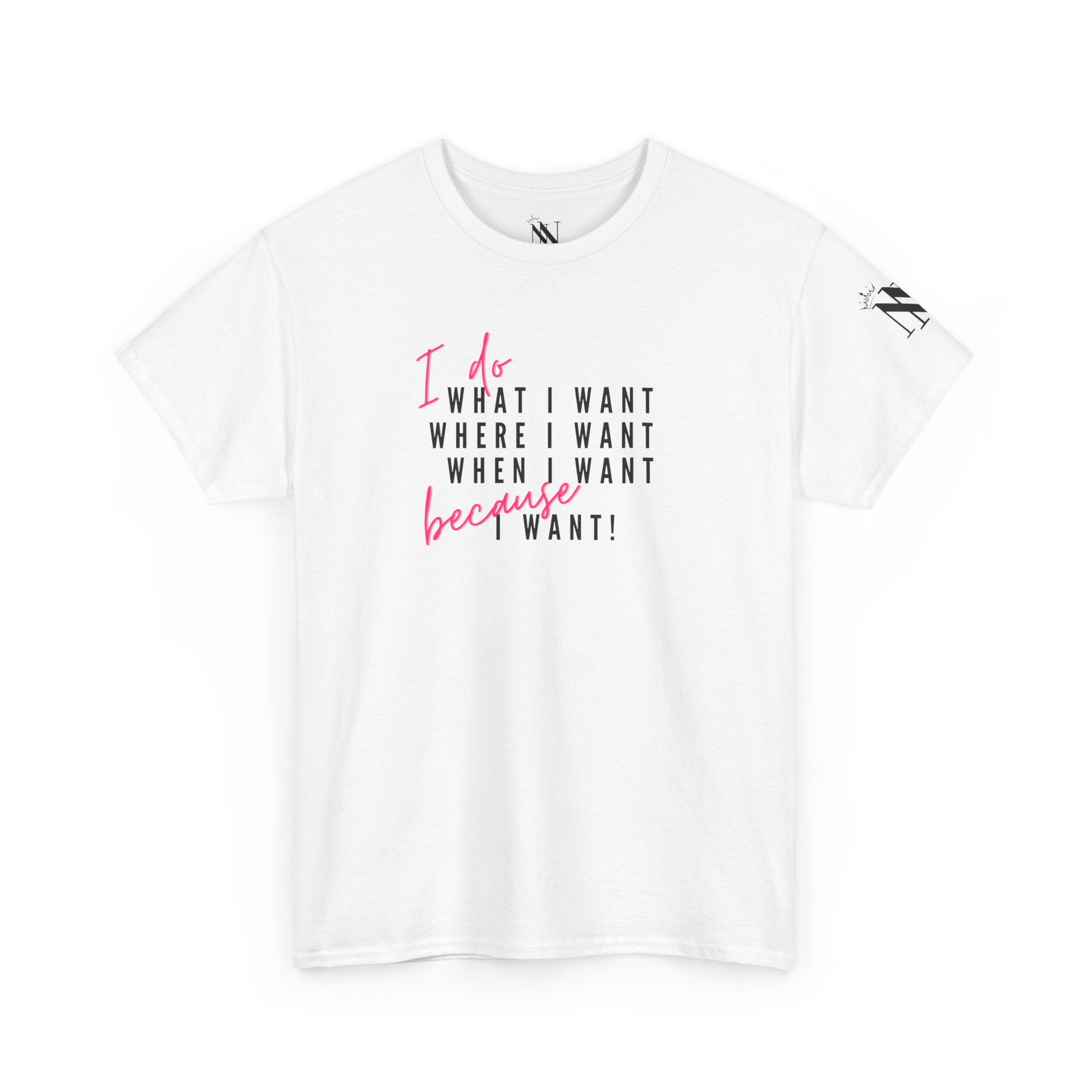 What I Want! Cum Tee