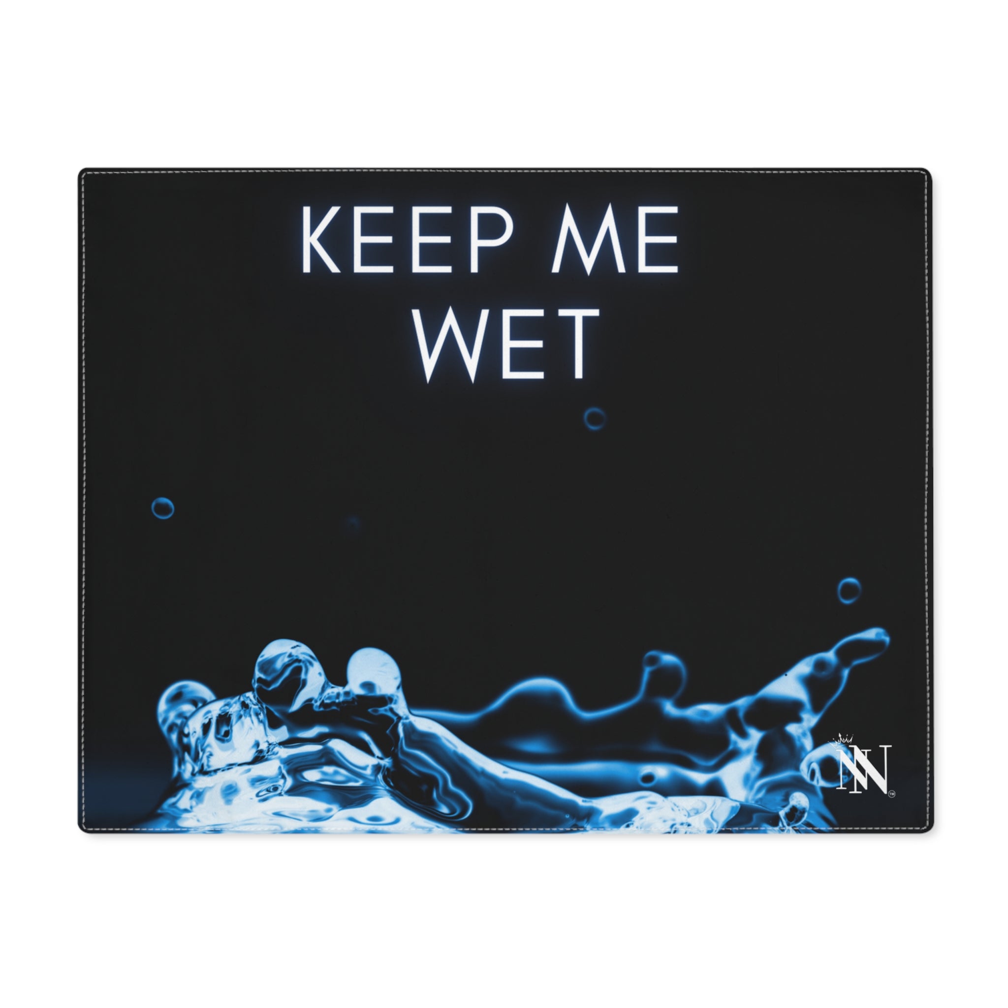 Keep Me Wet Sex Gifts