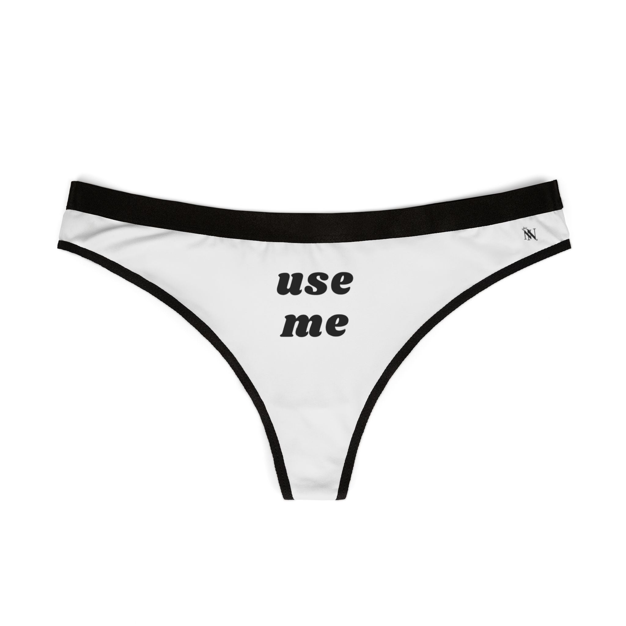 Use Me | Women's Thongs | Playful, Comfy, & Sexy