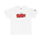 My Bad! Adult Humor T-Shirt