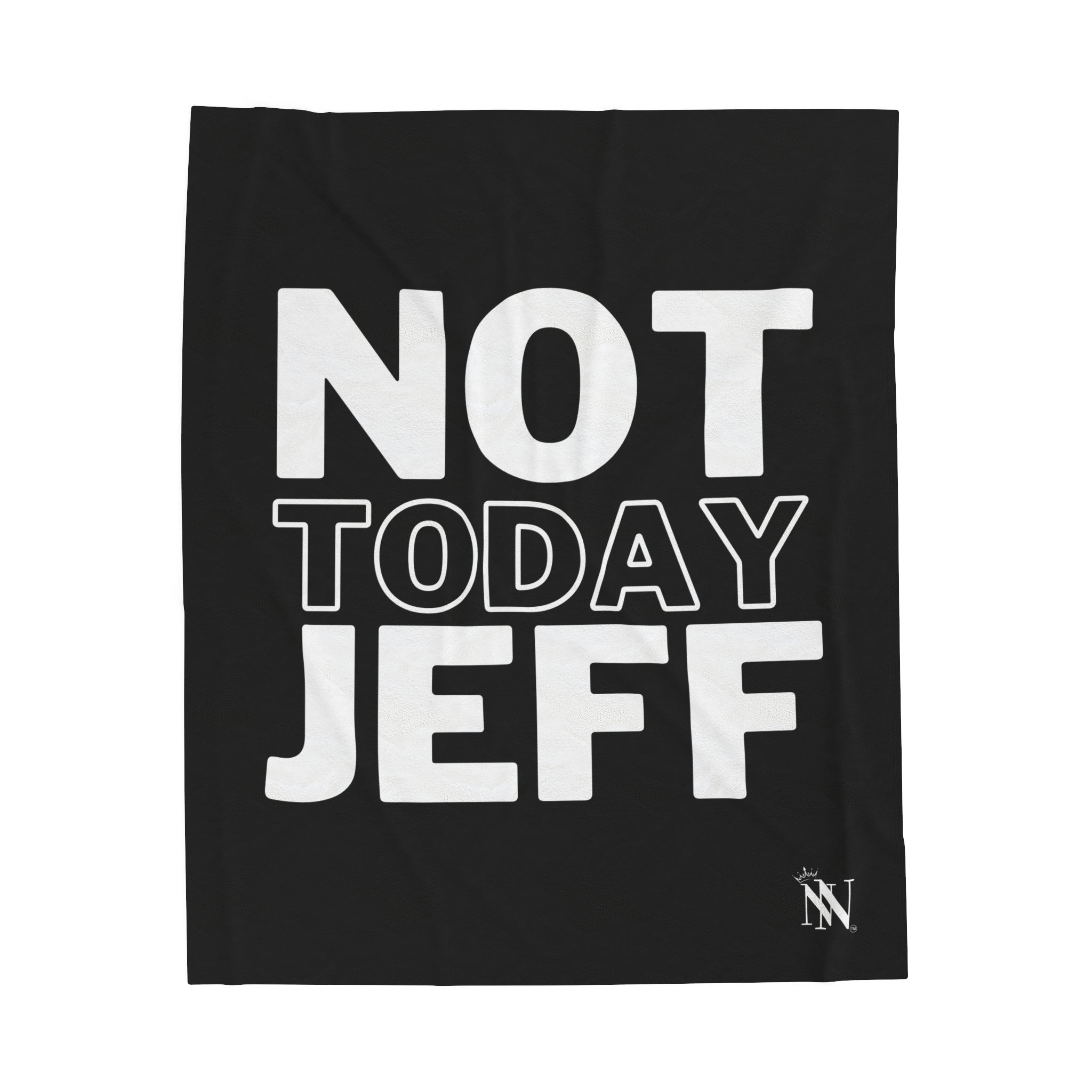 Not Today Jeff Naughty Sex Gift