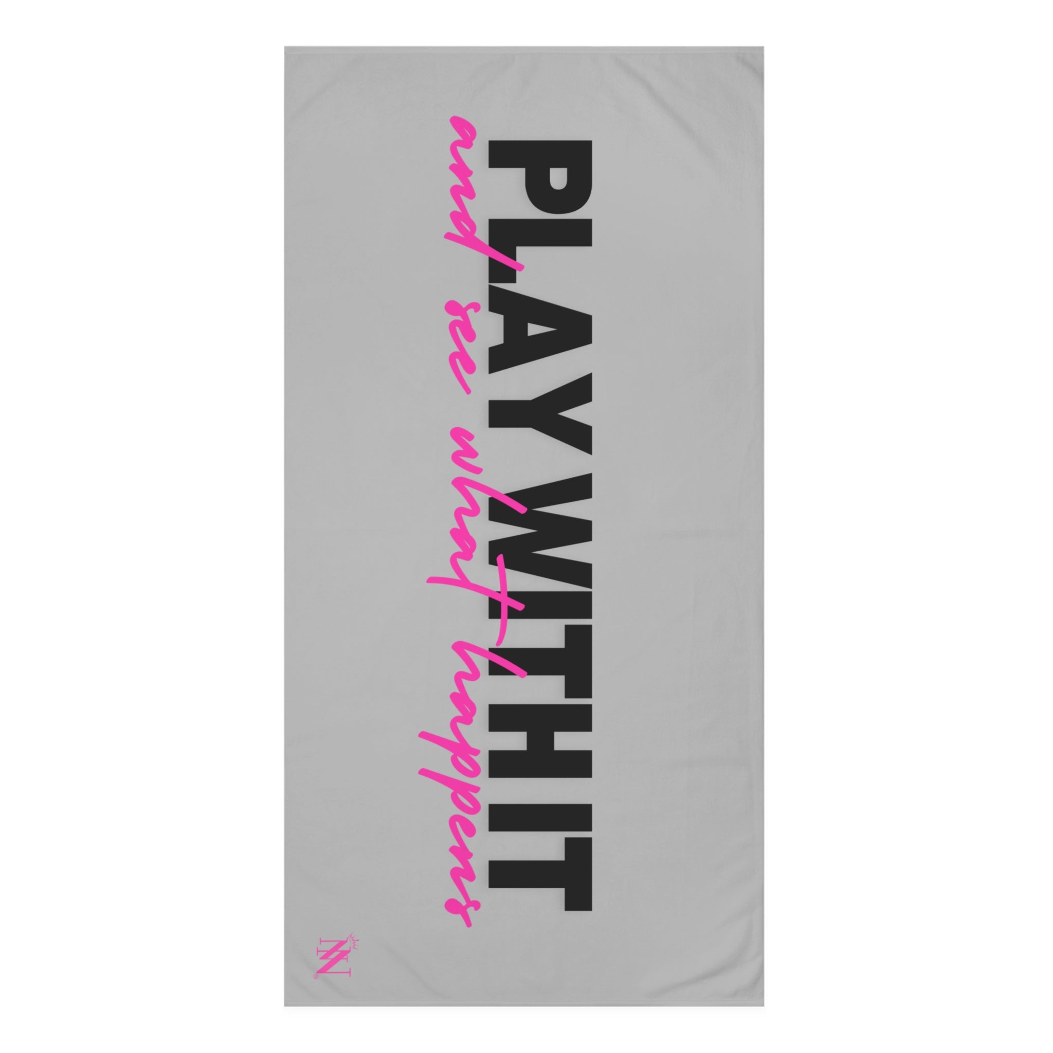 Play with it love towel
