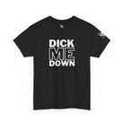 Dick Me Down Naughty Sex Gift