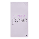 Strike a pose sex towel 