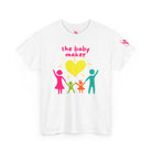 the baby maker t-shirt