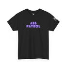 Ass Patrol Cum Tee