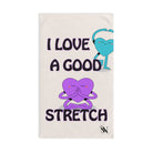 I Love a Good Stretch Sex Towel