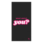 What About You? XL Cum Towel | Big, Bold & Stylish