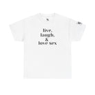 Live, Laugh, & Love Sex Gifts