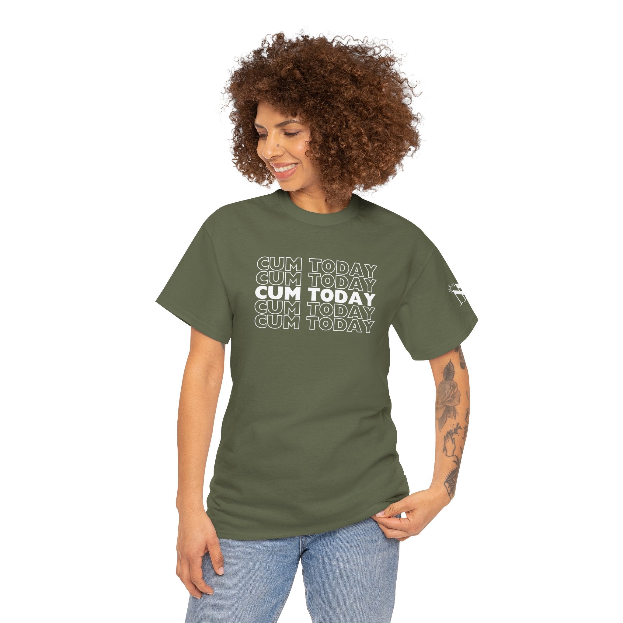 Cum Today Cum Tee