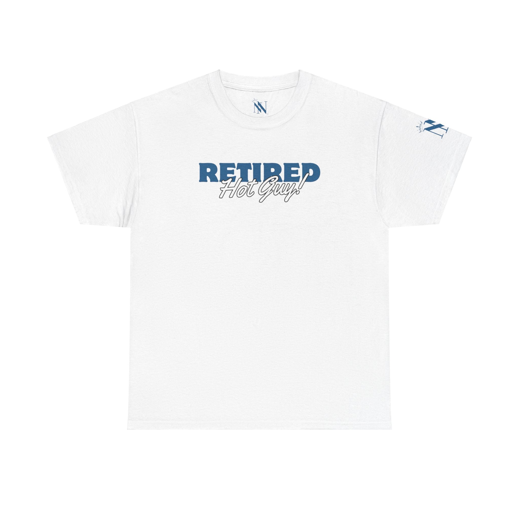 Retired Hot Guy T-Shirt