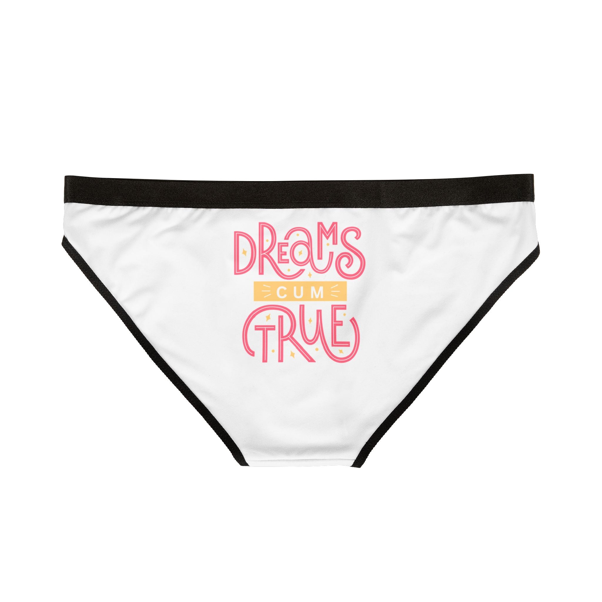 Dreams Cum True Cum Panties