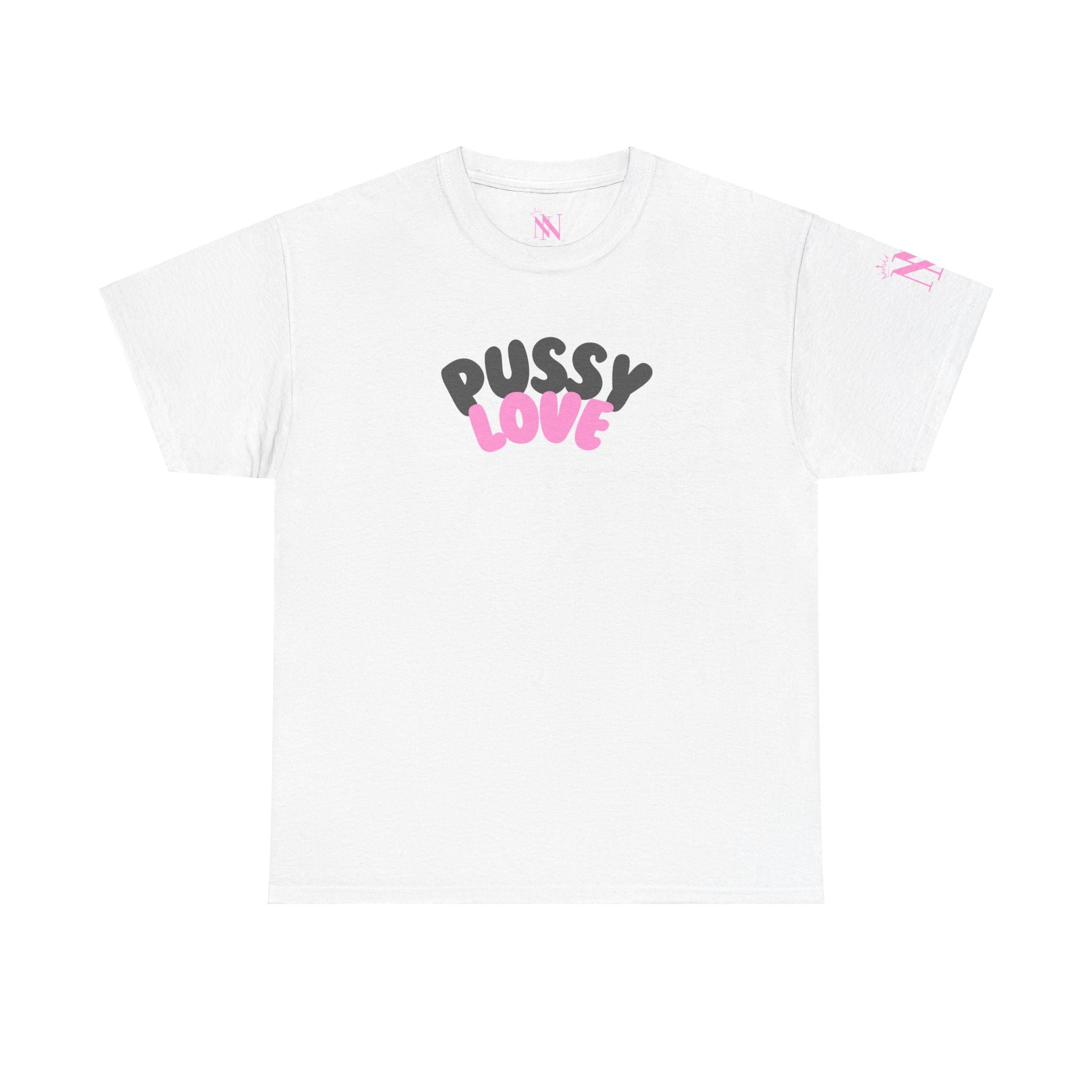 Pussy Love Cum Tee