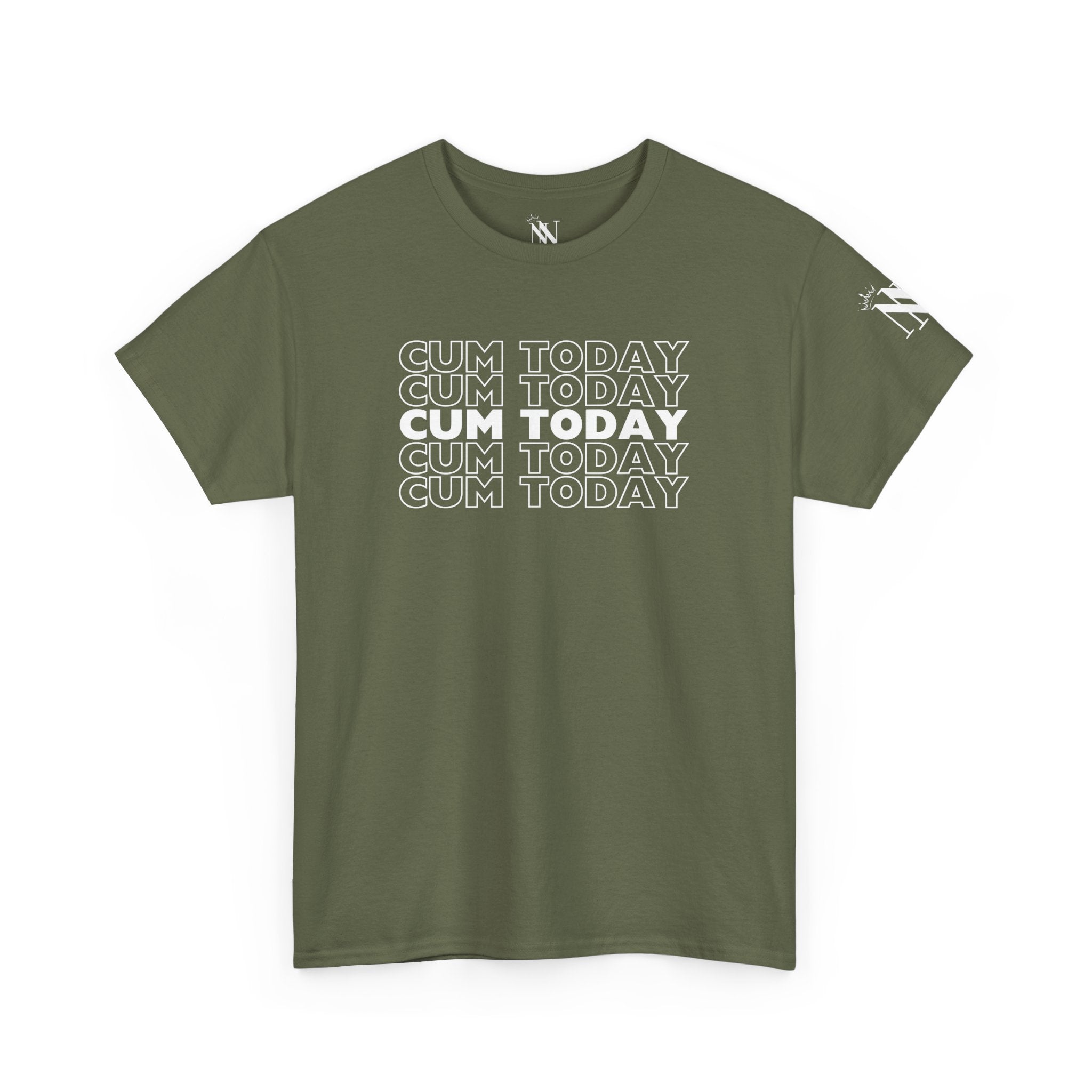 Cum Today Cum Tee