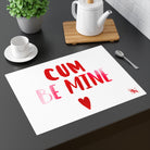 Cum Be Mine | Sex Toys Mat