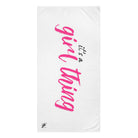 It's a girl thing sex towel